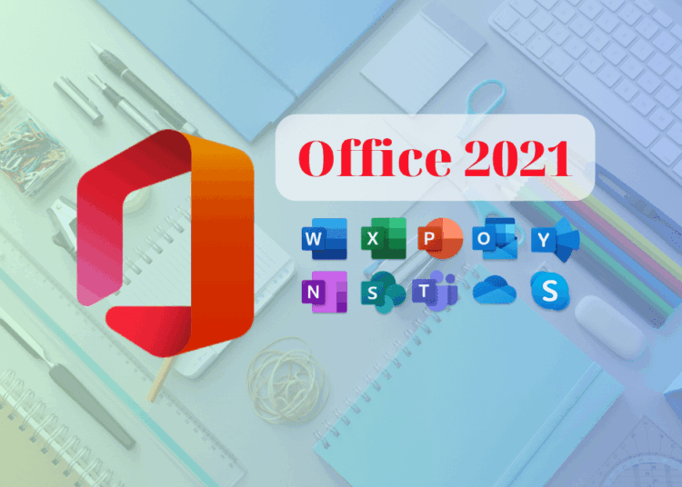Hướng dẫn cài đặt trọn bộ Microsoft Office miễn phí 2024 8 Microsoft Office 2021