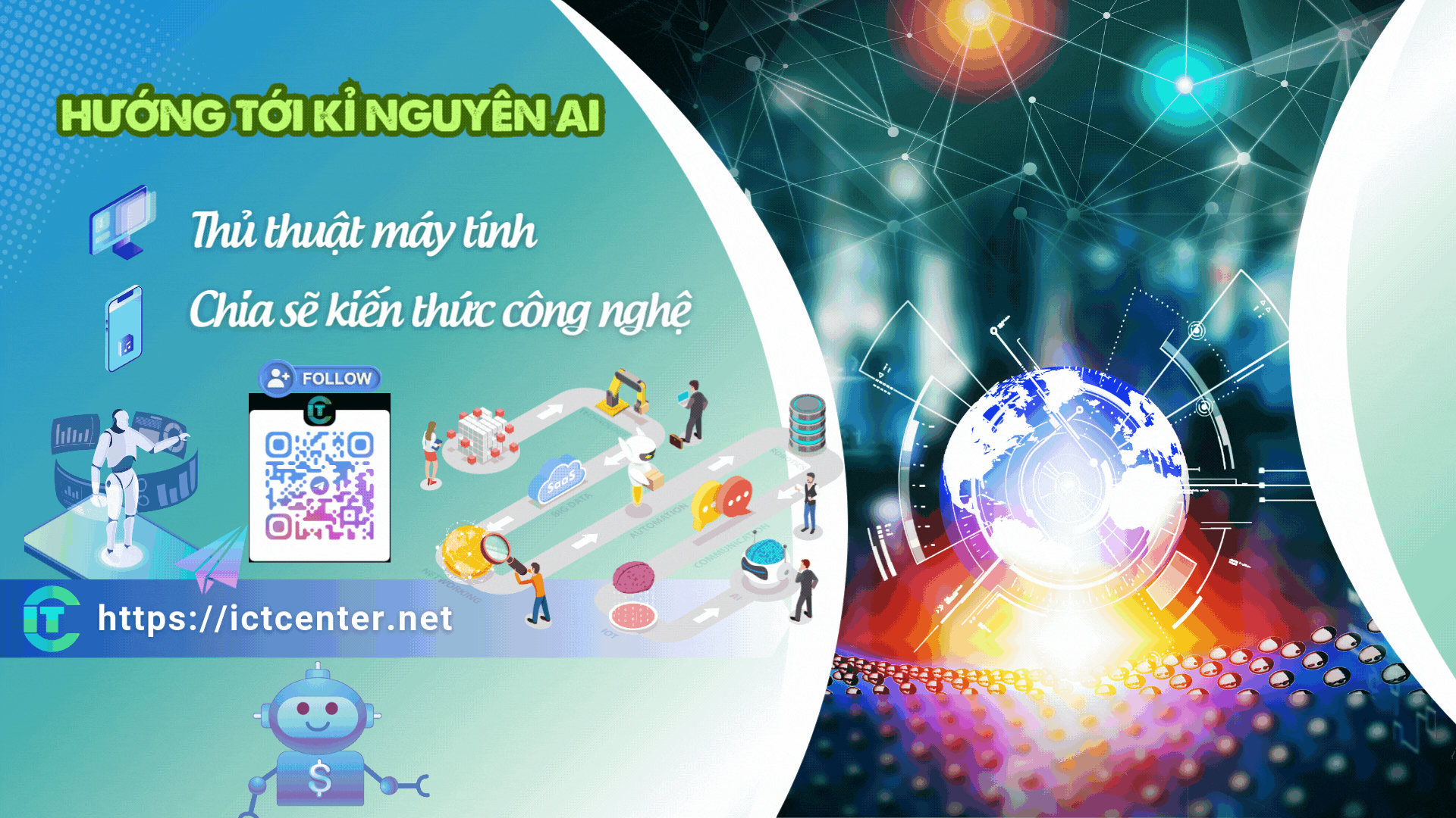ICTcenter - Hướng tới kỉ nguyên công nghệ AI